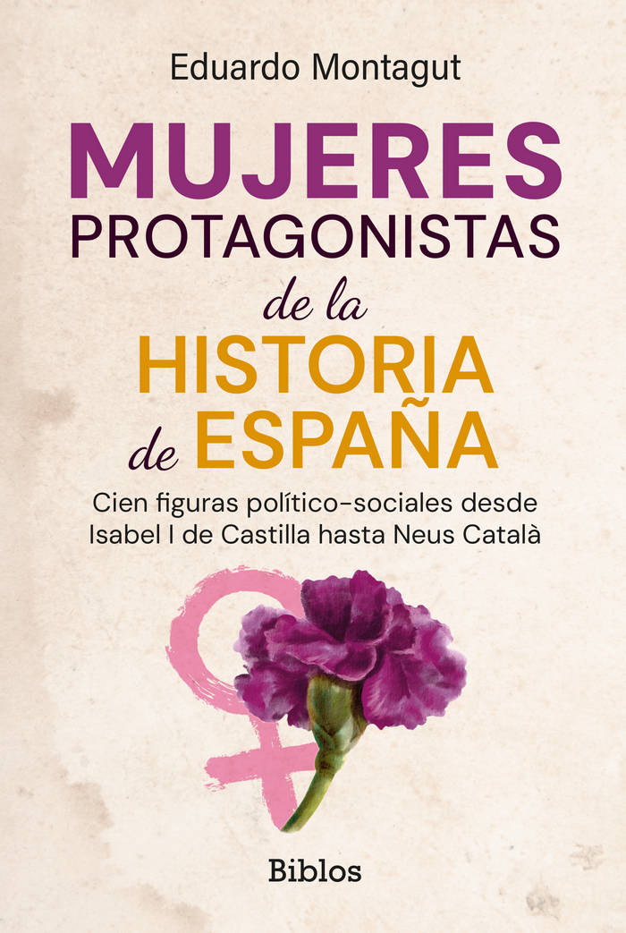Mujeres Protagonistas De La Historia De España