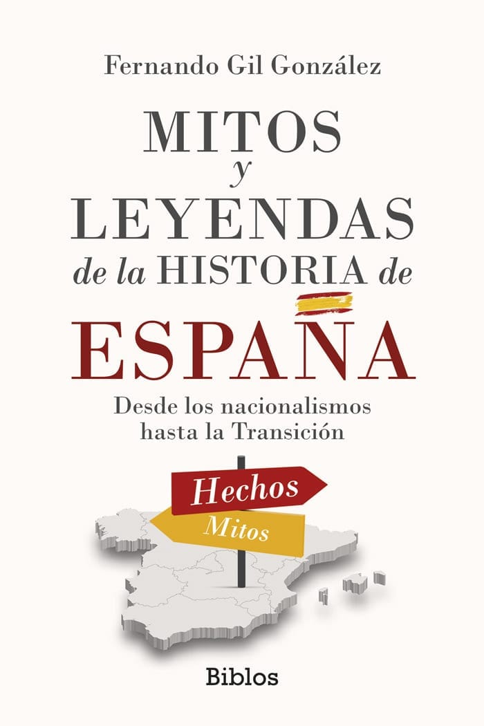 Mitos y leyendas de la historia de España